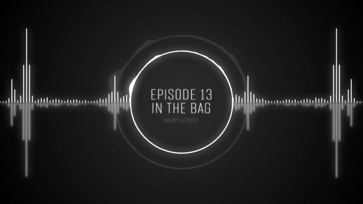 Ep 13: In The Bag